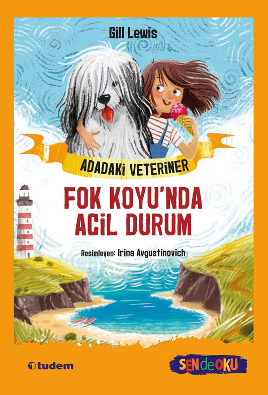 Adadaki Veteriner - Fok Koyu’nda Acil Durum – Gill Lewis – Tudem Yayınları – kitap kapağı