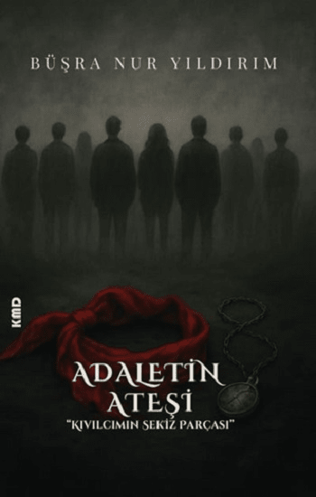 Adaletin Ateşi - KMD Yayınları Kitap