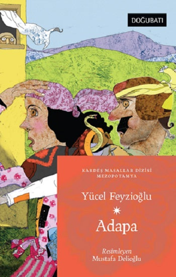 Adapa - Mezopotamya Masalları