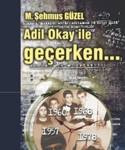 Adil Okay ile Geçerken... - mezetto