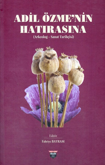 Adil Özme'nin Hatırasına (Ciltli)