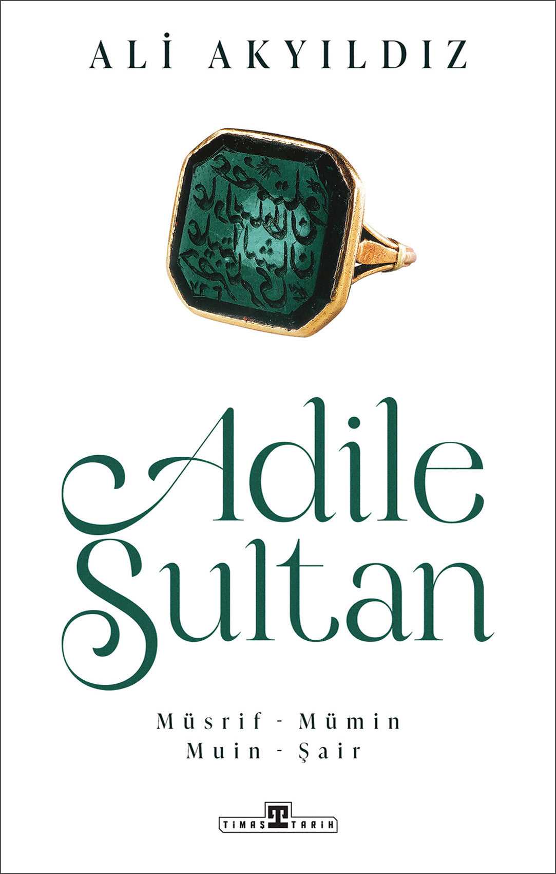 Adile Sultan: Müsrif- Mümin Muin - Şair