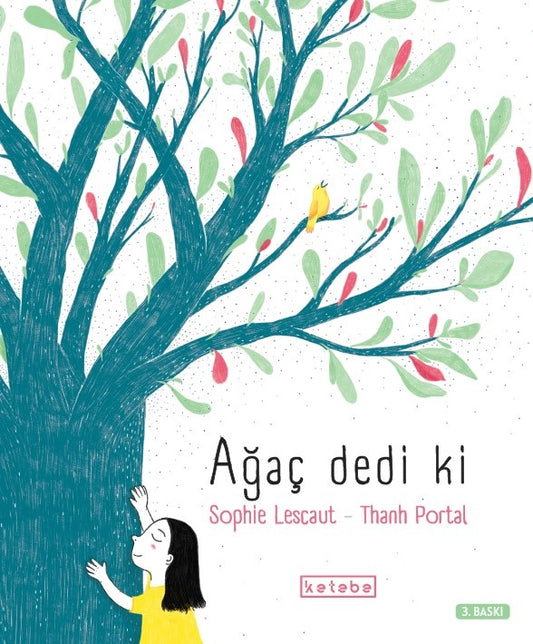 Ağaç Dedi Ki ( Ciltli )