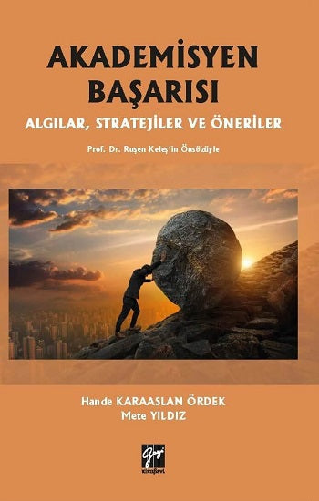 Akademisyen Başarısı Algılar, Stratejiler und Öneriler