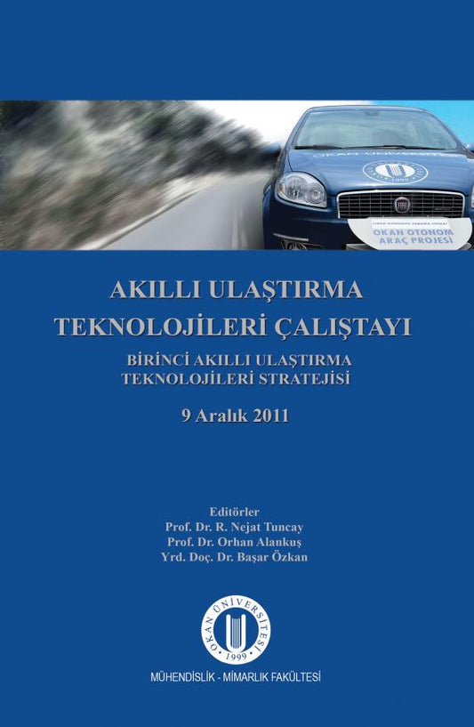 Akıllı Ulaştırma Teknolojileri Çalıştayı
