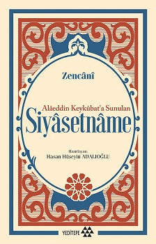 Alaeddin Keykubat’a Sunulan Siyasetname