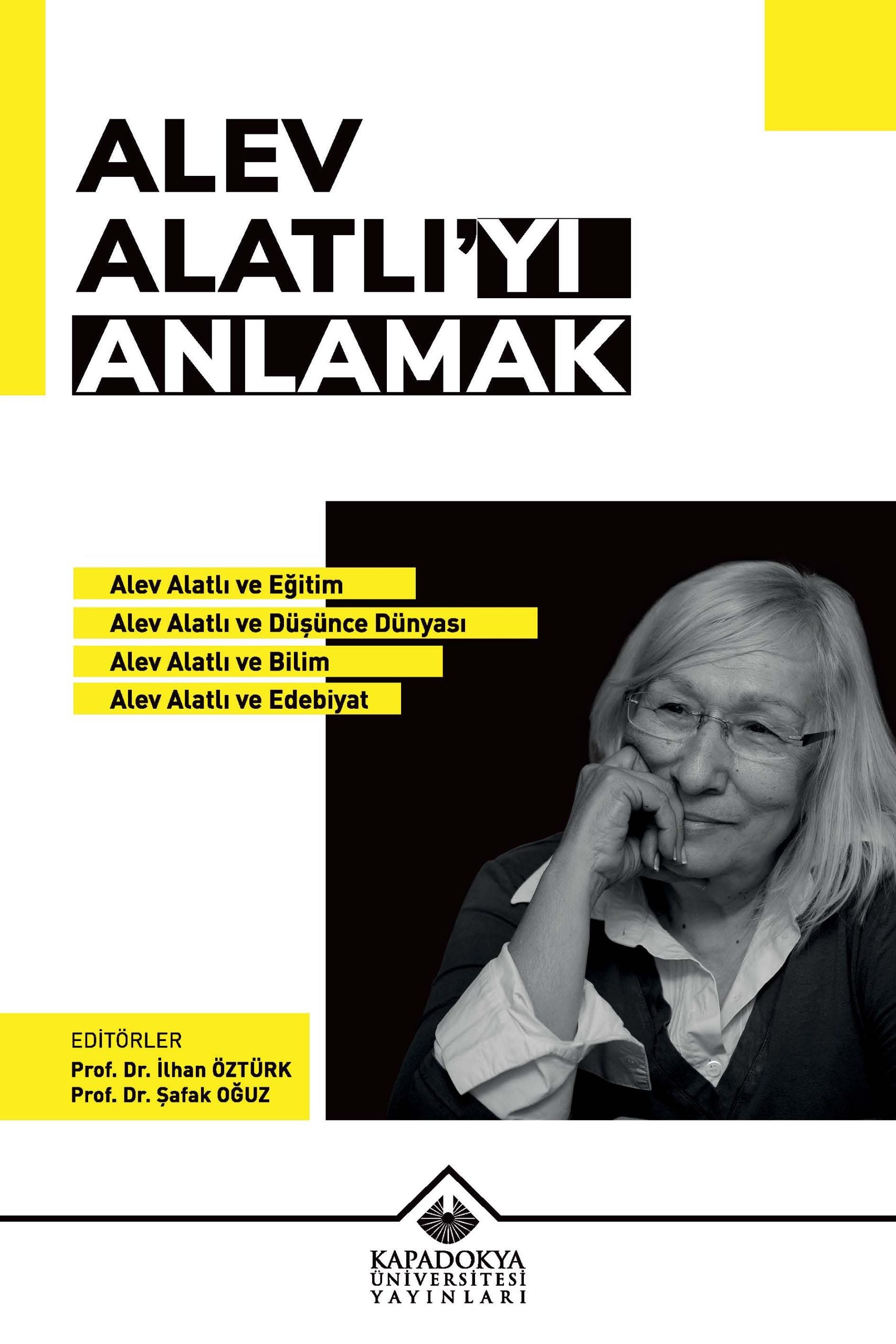 Alev Alatlı'yı Anlamak