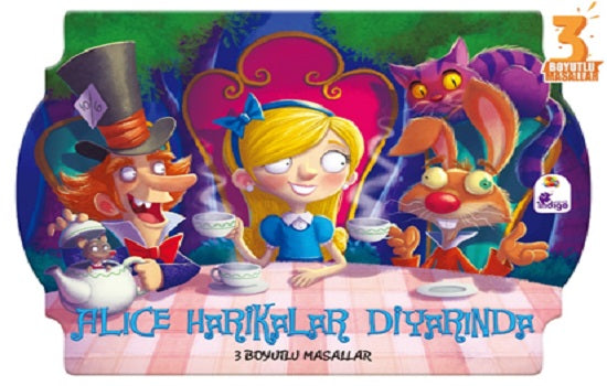 Alice Harikalar Diyarında - 3 Boyutlu Masallar (Çiltli)