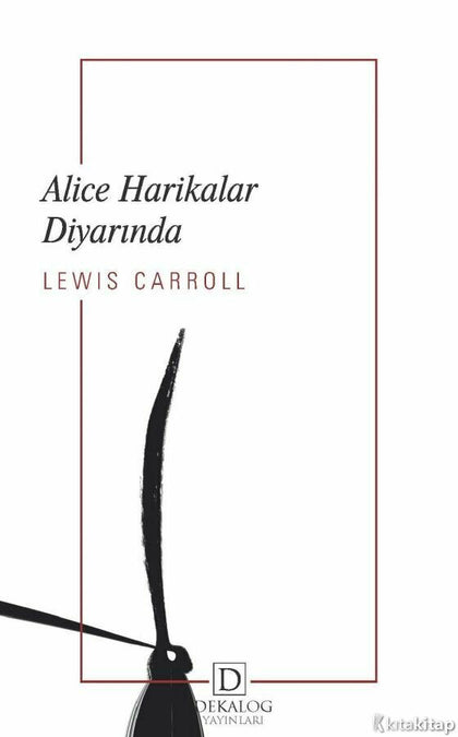 Alice Harikalar Diyarında (CEP BOY) - mezetto alt_kategori:Roman Öykü Dekalog Yayınları