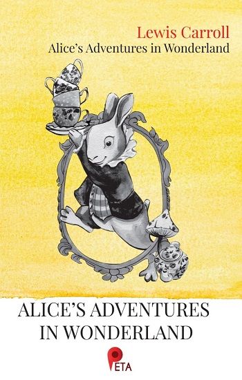 Alice’s Adventures in Wonderland - Peta Kitap Kitap