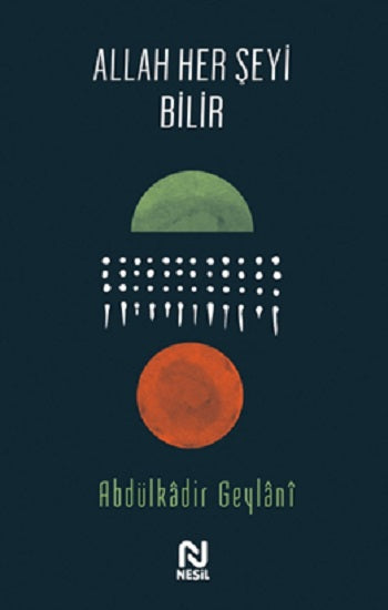 Allah Her Şeyi Bilir