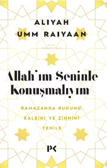 Allah'ım Seninle Konuşmalıyım