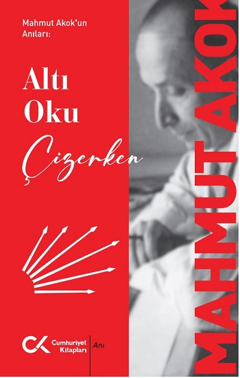 Altı Oku Çizerken - Cumhuriyet Kitapları Kitap
