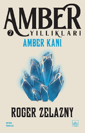 Amber Kanı / Amber Yıllıkları 7