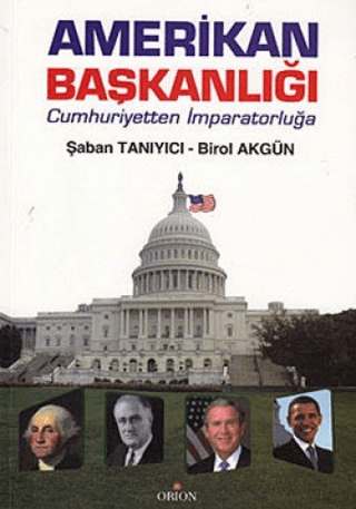 Amerikanischer Başkanlığı