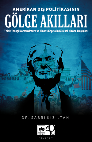 Amerikanischer politischer Akt. Gölge Akılları