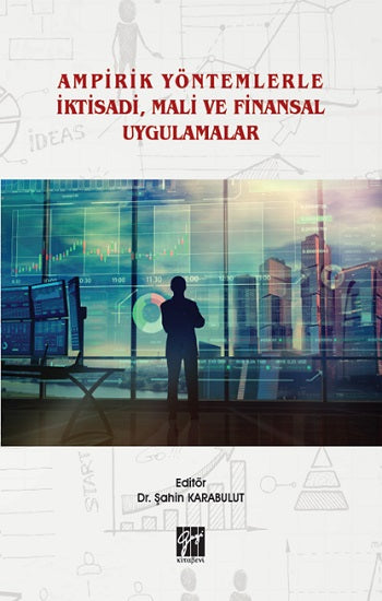 Ampirik Yöntemlerle İktisadi, Mali und Finansal Uygulamalar