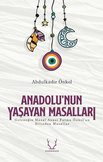 Anadolu'nun Yaşayan Masalları