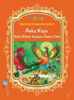 Anka Kuşu Nasıl Bütün Kuşların Önderi Oldu - mezetto