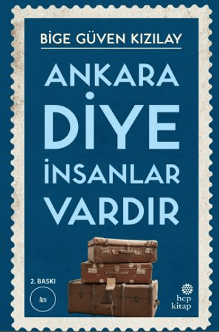 Ankara Diye İnsanlar Vardır