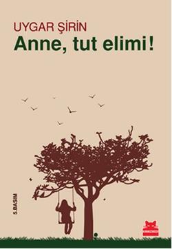Anne, Tut Elimi! - mezetto