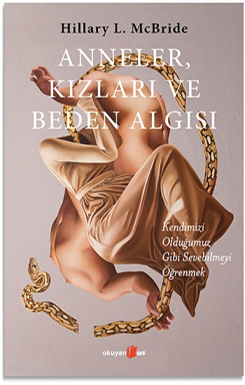 Anneler, Kızları ve Beden Algısı