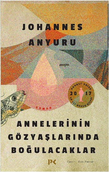 Annelerinin Gözyaşlarında Boğulacaklar