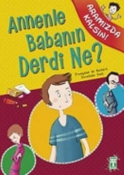 Annenle Babanın Derdi Ne? - mezetto