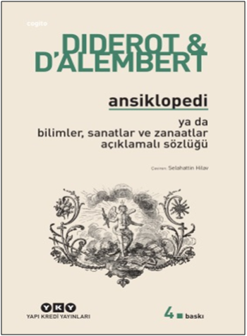 Ansiklopedi ya da Bilimler Sanatlar ve Zanaatlar Açıklamalı Sözlüğü