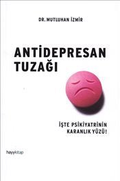 Antidepresan Tuzağı - mezetto