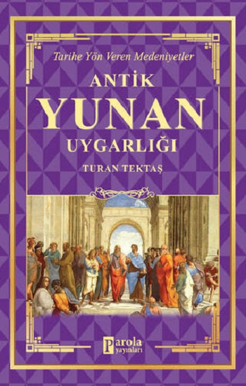 Antik Yunan Uygarlığı