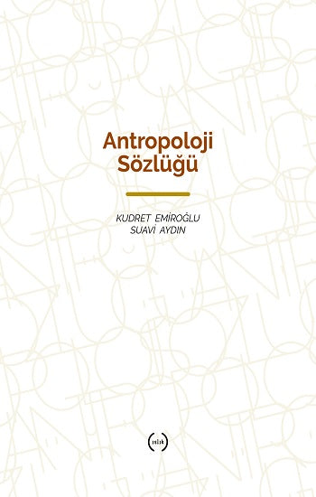Antropoloji Sözlüğü (Ciltli )