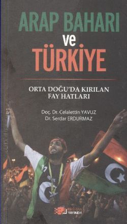 Arap Baharı ve Türkiye - Berikan Yayınları Kitap