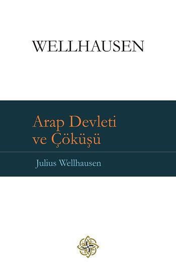 Arap Devleti ve Çöküşü (Çiltli)