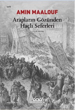 Arapların Gözünden Haçlı Seferleri - mezetto