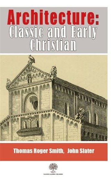 Mimarlık: Klasik ve Erken Hristiyan Dönemi