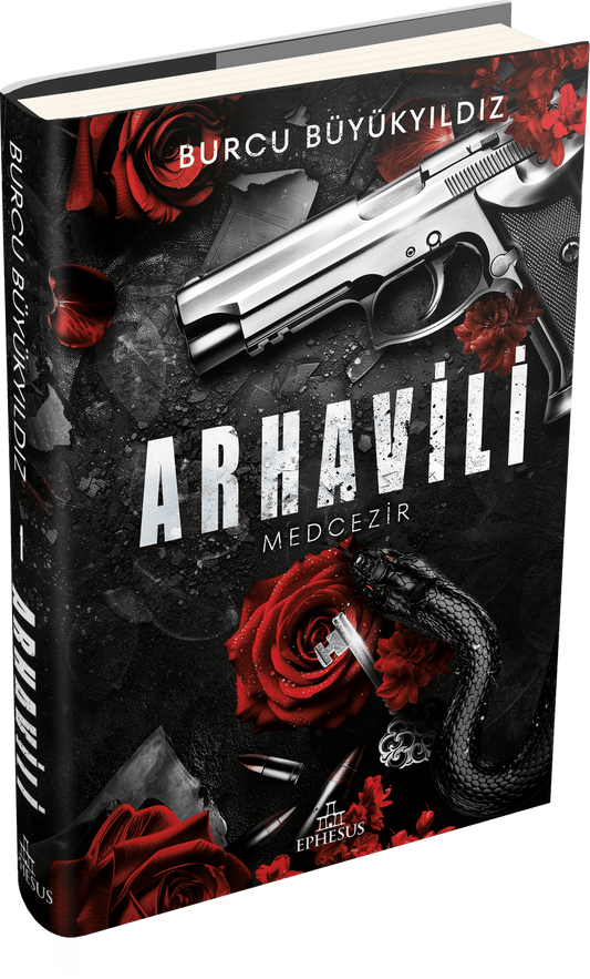 Arhavili 1: Medcezir  (Ciltli) - Ephesus Yayınları Kitap