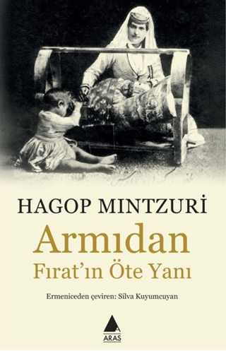 Armıdan Fırat'ın Öte Yanı - Aras Yayınları Kitap