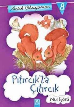 Artık Okuyorum 8: Pıtırcık’la Çıtırcık - mezetto