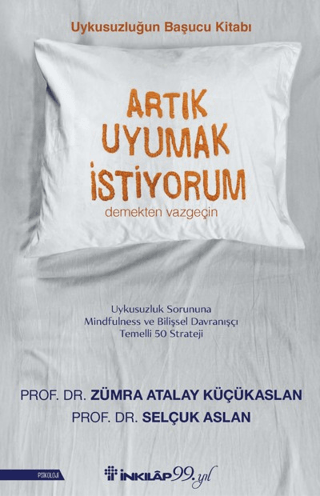 Artık Uyumak İstiyorum - İnkılap Kitabevi Kitap