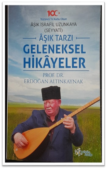 Aşık Tarzı Geleneksel Hikayeler