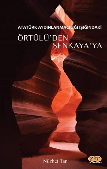 Atatürk Aydınlanmacılığı Işığındaki Örtülü’den Şenkaya’ya