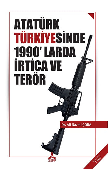 Atatürk Türkiye'sinde 1990'larda İrtica ve Terör