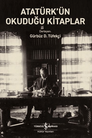 Atatürk'ün Okuduğu Kitaplar