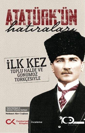 Atatürk’ün Hatıraları - Cumhuriyet Kitapları Kitap
