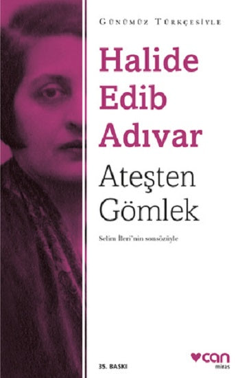 Ateşten Gömlek (Sadeleştirilmiş Metin)