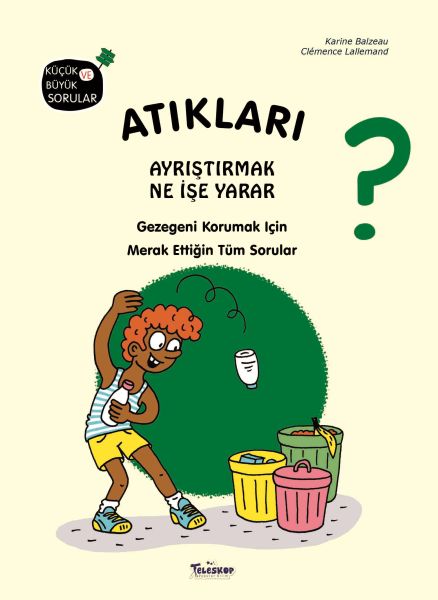 Atıkları Ayırmak Ne İşe Yarar?(Çiltli)