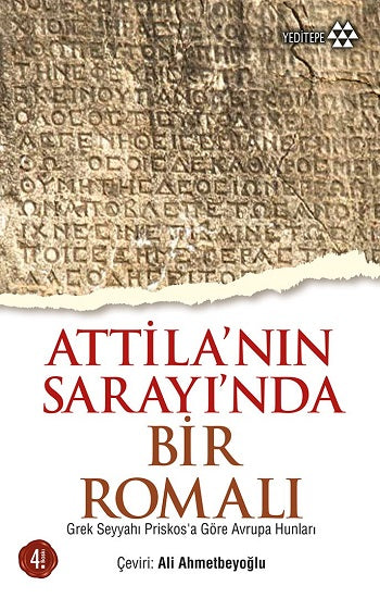 Atilla'nın Sarayında Bir Romalı
