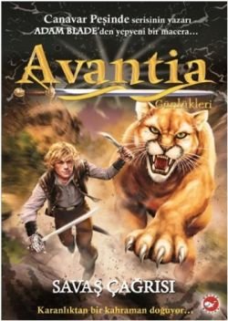 Avantia Günlükleri 3. Kitap - Savaş Çağrısı - mezetto