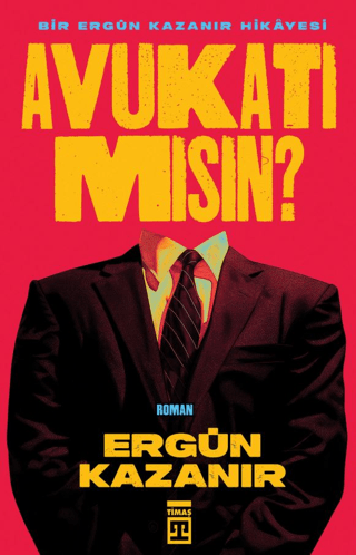 Avukatı Mışın?